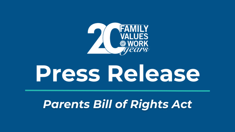 Parents Bill of Rights Act | Family Values @ Work